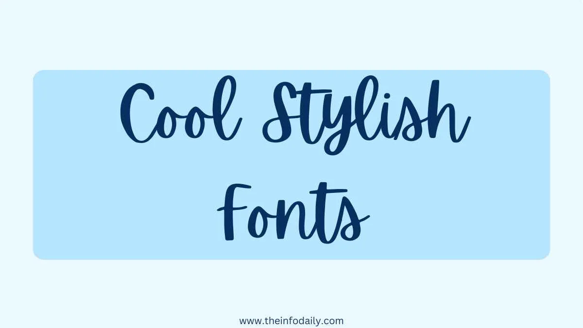 Cool Stylish Fonts