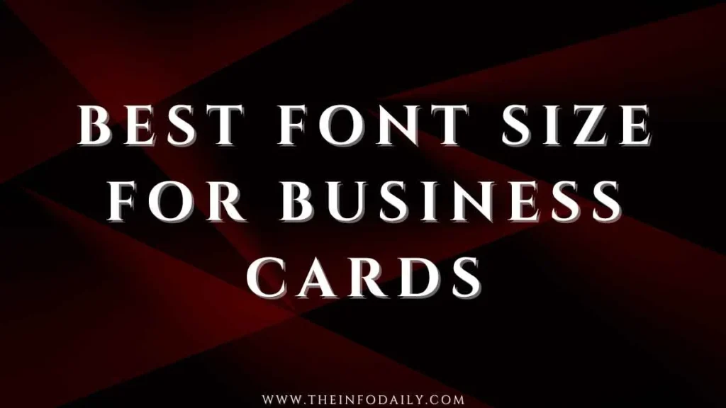 Best Font Size for Business Cards